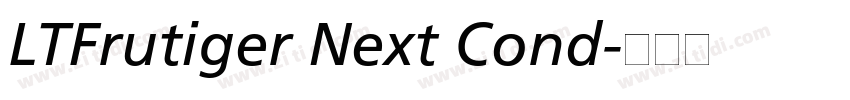 LTFrutiger Next Cond字体转换